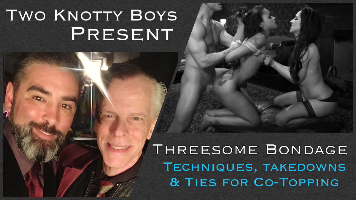 TwoKnottyBoys's tweet photo. Two Knotty Boys - Threesome Bondage Workshop - Tickets NOW Avail. Link: https://t.co/zaUhzsyNZJ - Loc/Date: Armory Club (SF), on Sunday, April 22th. #armoryclub #threesome #workshop #bondage #twoknottyboys #ropebondage #ropeworkshops #shibari #tkb #threesomebonding https://t.co/lOgU69RDfK