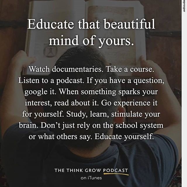 Don't rely on others. Educate yourself. 📖
.
.
.
. 
#inspiration #success #positive #goals #education #educate #motivation #determination #mindset #strong #strongmind #goodlife #growth #prosperity #attitude #goodvibes #life #motivationalquotes