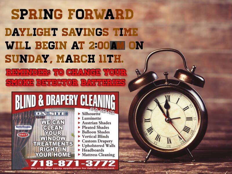 CleaningDrapery's tweet image. Don’t forget to “Spring Forward” tomorrow! While you are changing all of the clocks, take the time to change the batteries in your smoke detectors! #springforward #daylightsavings