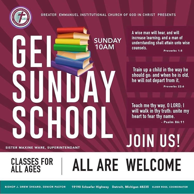 Join us for Sunday School Classes for all ages.
#GEISundaySchool #geicogic #detroitchurch