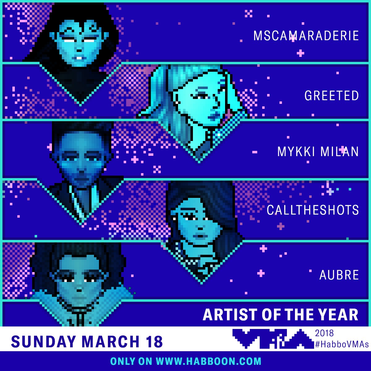 habborepublic's tweet photo. Who has your vote for Artist of the Year at the 2018 #HabboVMAs? Time to choose your winner: https://t.co/BQGvLQFpXF 💥 https://t.co/BLK83XWOey