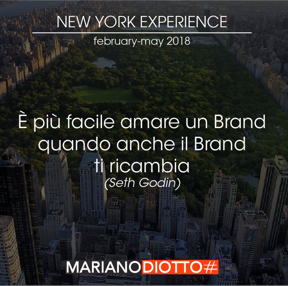 È facile amare un #Brand quando anche il Brand ti ricambia (Seth Godin) | #newyorkexperience #brandpositioning #webmarketing #digitalmarketing #NewYork