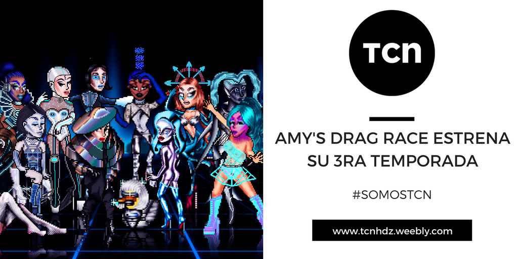 tcnhabbo's tweet photo. @AmyDragRace regresa en su tercera temporada, mira los detalles aquí. (https://t.co/zLyZDrkF3P) #SomosTCN #Drag https://t.co/gWuDfefKSc