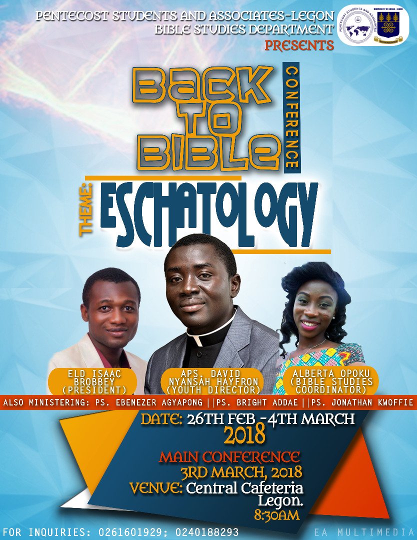 pensaugofficial's tweet photo. pensa_ugStudents & Associates
Bible Studies Department
University of Ghana presents
BACK TO BIBLE CONFERENCE 2018
#Eschatology
#TheEndTime
#26thFebruary-4thMarch https://t.co/0ZyH9HjqFH