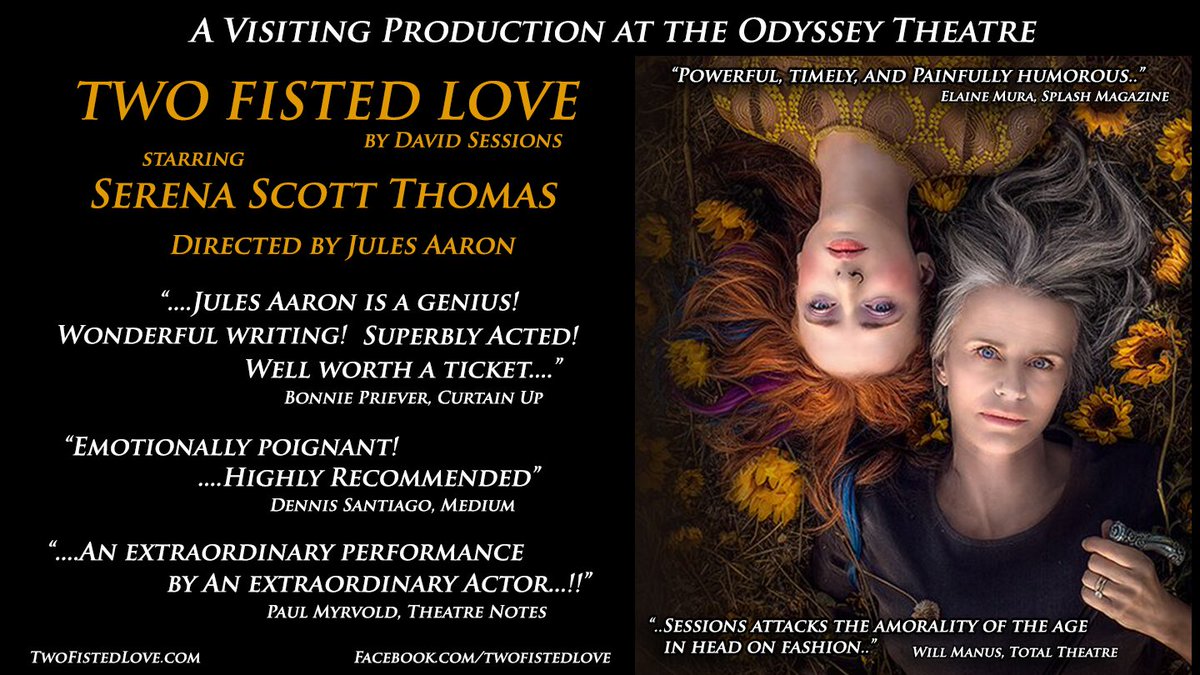 Audiences and critics agree - Two Fisted Love at the Odyssey Theatre is MUST SEE THEATRE..!!   #TwoFistedLove, #DavidSessions, #JulesAaron, #OdysseyThtr, #LAThtr.  ONLY 2 WEEKS LEFT..!!