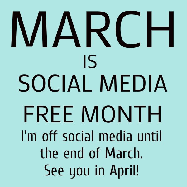 5MinMinimalist's tweet photo. March is #socialmediafree month! 

I'm off all #socialmedia from now until the end of March. See you in April! :)

#addiction #reallife #reality #breakthetwitch #minimalism @TheMinimalists @breakthetwitch #less #happiness https://t.co/AjfDwFdNtw