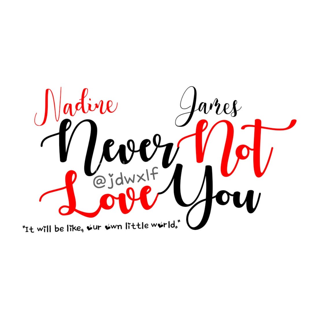 @JaDineNATION 
#NNLYDesignContest 
#NeverNotLoveYou 

💜💜💜