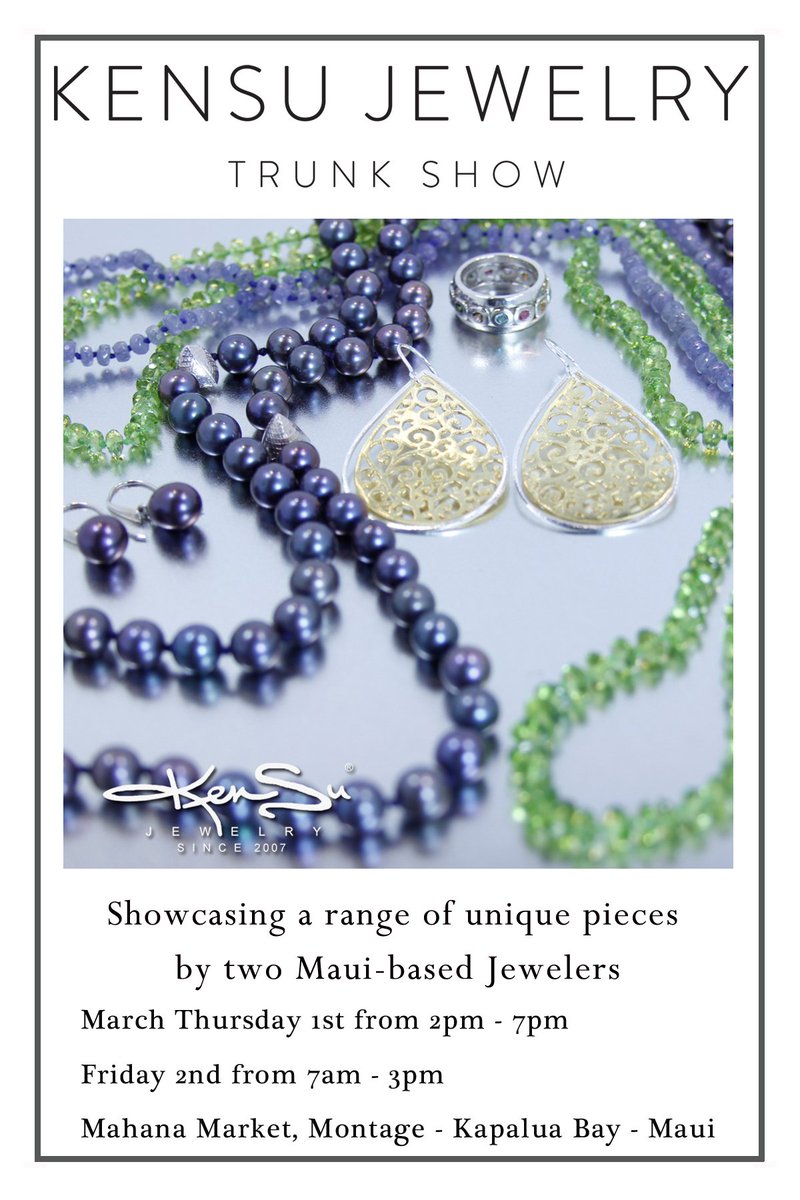 suheiwakensu's tweet photo. KenSu Jewelry presents a 2 day Trunk Show March 1st from 2pm - 7pm &amp; 2th from 7am - 3pm at the Montage Kapalua Bay - Come and see our Fabulous KenSu Jewelry #kensujewelry #montage https://t.co/LPgtOWTHih