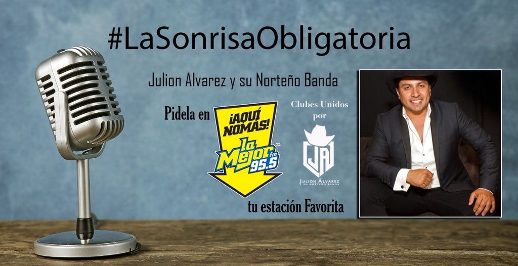 aaraceli84's tweet photo. Hola @lamejorgdl me complaces con #LaSonrisaObligatoria de @julionalvarez y Su Norteño Banda gracias #AquiAndamosDeRegreso #RegiasAl100ConJulionAlvarez @EEnrique_F @RegiasdeJulion https://t.co/KEpYiXbjgC