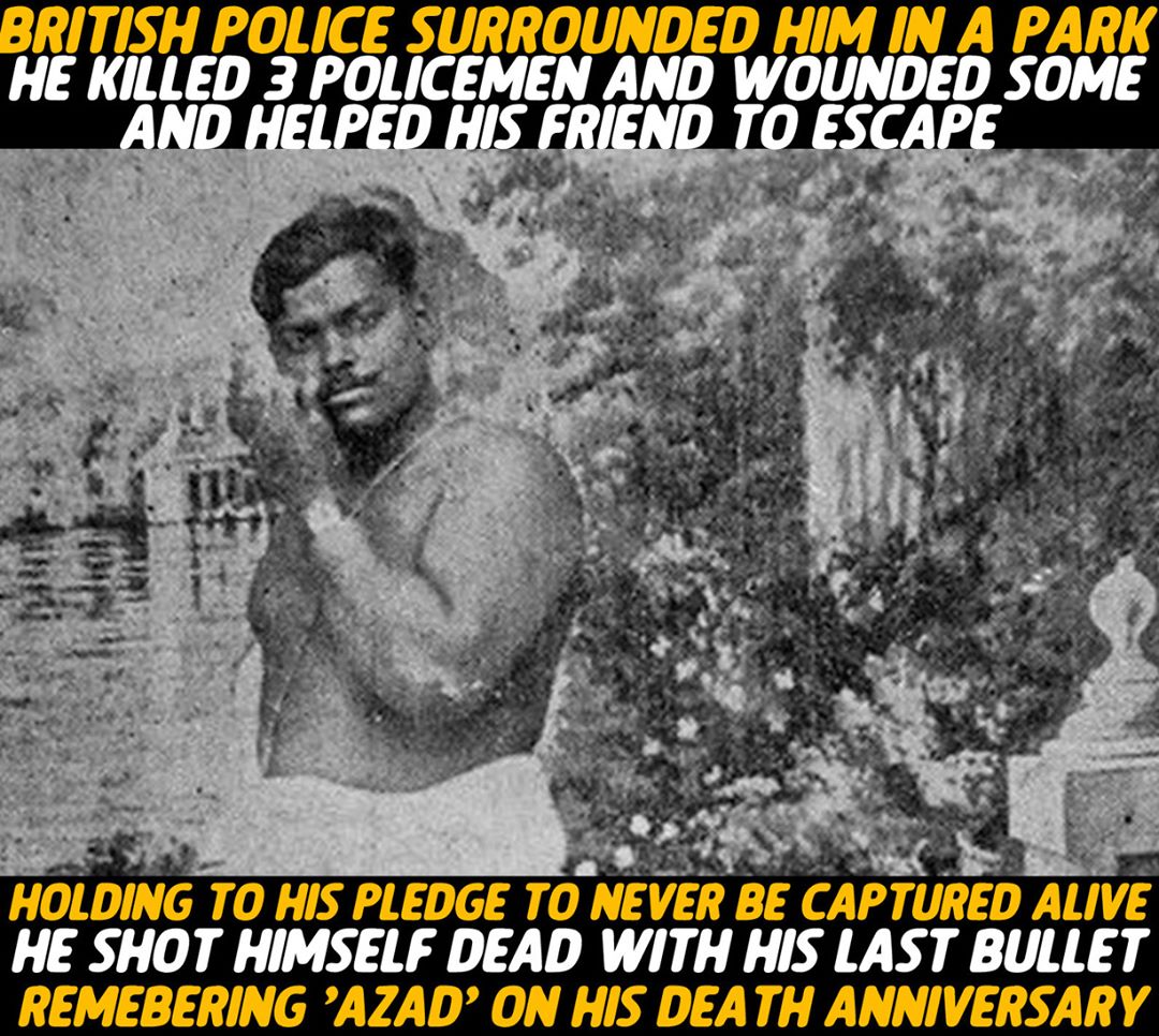 Chandra Shekhar Azad - (23 July 1906 - 27 February 1931)