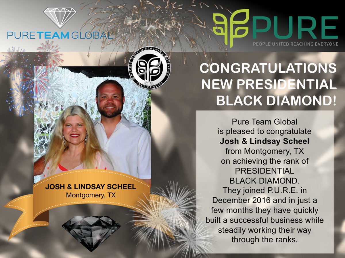 pureteamglobal's tweet photo. #PureTeamGlobal is pleased to congratulate Josh & Lindsay Scheel from Montgomery, TX on achieving the rank of PRESIDENTIAL BLACK DIAMOND. They joined #PURE in December 2016 and in a very short timethey have quickly built a successful business while working through the ranks. https://t.co/YXLnT38IIv
