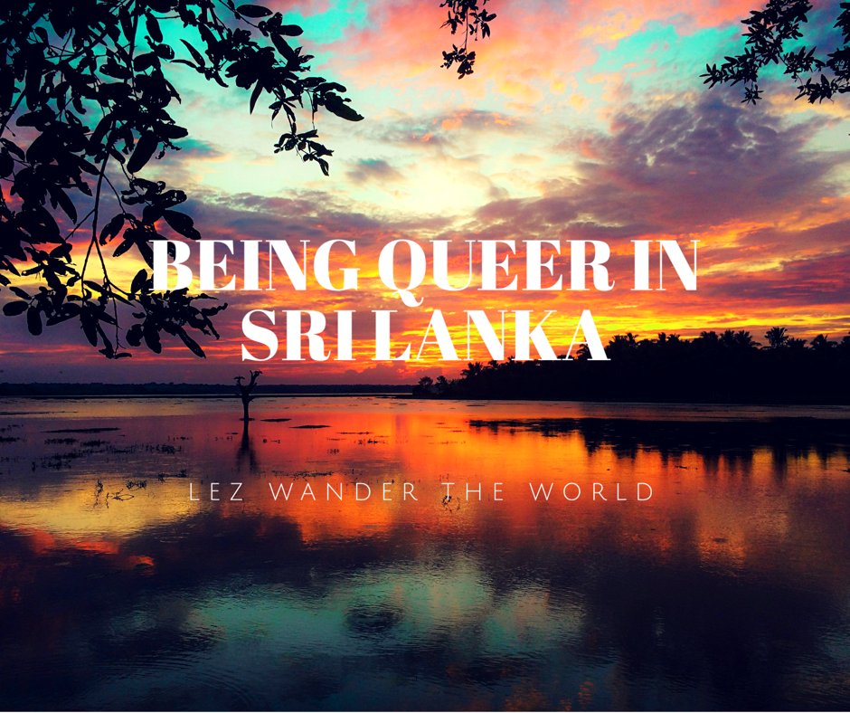 lezwander's tweet photo. Being Queer in Sri Lanka https://t.co/Hsk7vVtI2g https://t.co/gH1payRk6R