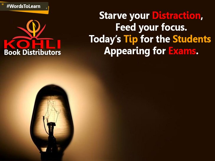 distributorsko1's tweet photo. Starve your Distraction,
 Feed your focus.
  Today’s Tip for the Students
 Appearing for Exams. https://t.co/KrqB55D2qE