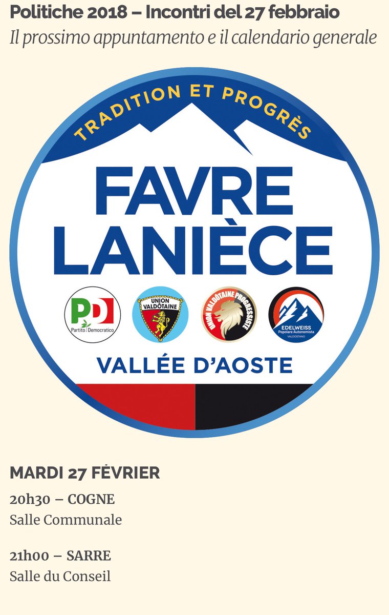 Politiche 2018 – Incontri del 27 febbraio
Les Comices de mardi, 27 février à Cogne et à Sarre @favrelaniece <a href="/AlessiaFavre/">alessia favre</a> <a href="/albertlaniece/">Albert Lanièce</a> 
unionvaldotaineprogressiste.org/politiche-2018…