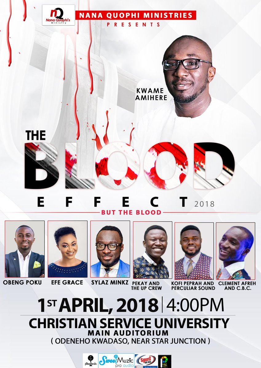 perfectpoint45's tweet photo. #PerfectPointEventUpdate
#NanaQuophiMinistries
#TheBloodEffect
•The Blood Effect 2018
- But the Blood -
📆 1st April, 2018
⛪Christian Service University - Odeneho Kwadaso, Near Star Junction
⏰4:00pm https://t.co/WUPIMLD2a8
