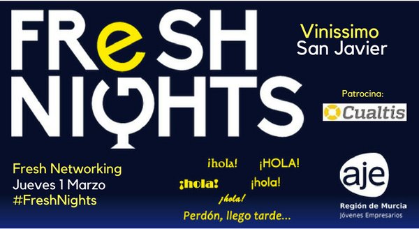AJERegionMurcia's tweet photo. No te pierdas nuestra próxima Fresh Nights, este jueves 1 de marzo en Vinissimo, un exquisito gastrobar de San Javier. Conoce a nuestros nuevos asociados y realiza networking. Actividad patrocinada por @cualtis Más Información: https://t.co/1yuwSgxNug https://t.co/7jXRtjfPgz
