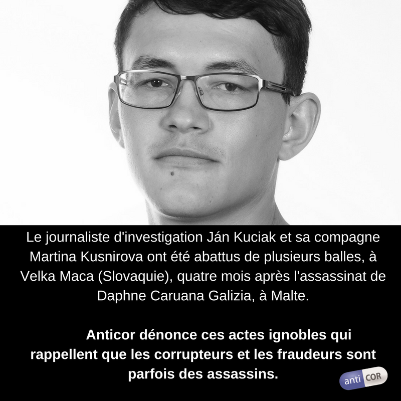 anticor_org's tweet photo. Le journaliste d'investigation Ján Kuciak et sa compagne Martina Kusnirova ont été abattus de plusieurs balles, à Velka Maca (Slovaquie), quatre mois après l'assassinat de Daphne Caruana Galizia, à Malte. https://t.co/tlO6R9MR8f