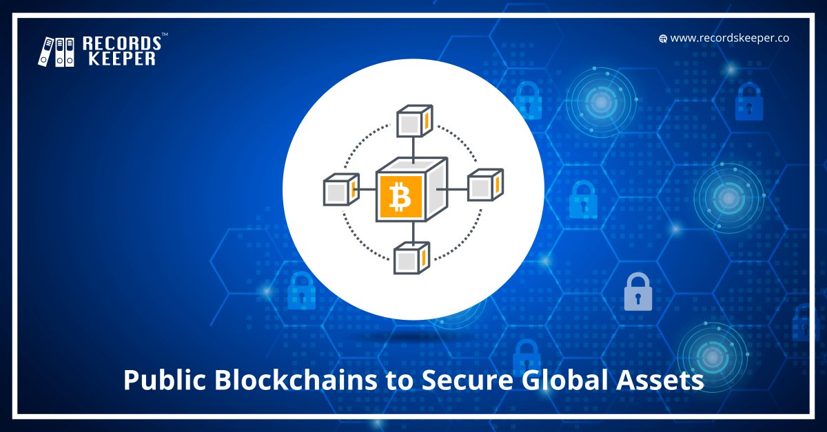 records_keeper's tweet photo. https://t.co/BF4j4F46OG Public #Blockchains to secure Global Assets - #Blockchain #RecordsKeeper #Digitalassets #Public_Blockchains #Private_Blockchain #Public_Blockchain Via @records_keeper https://t.co/dlGdyY7Uvh