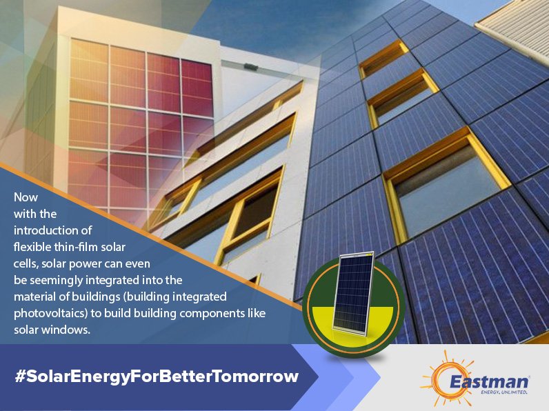 EAPLWorld's tweet photo. Now with the introduction of flexible thin-film solar cells, solar power can even be seemingly integrated into the material of buildings (building integrated photovoltaics) to build building components like solar windows. 
 #FutureRenewable  #SolarEnergyForBetterTomorrow https://t.co/IpNHiIaBAR