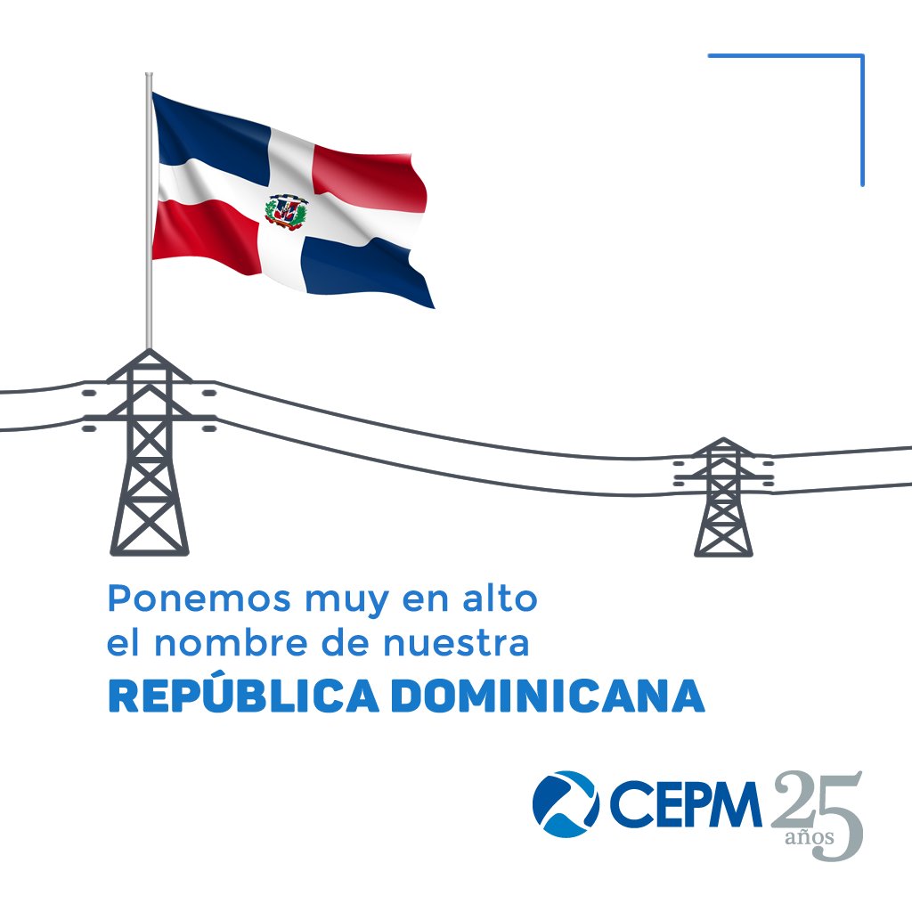 CEBdom's tweet photo. Con cada kilovatio que servimos procuramos poner en alto nuestra bandera. Al celebrar el 174 aniversario de nuestra patria, renovamos el compromiso de seguir impulsando el desarrollo de la región y poniendo en alto el nombre de la #RepúblicaDominicana. #Independencia #CEPM25ños https://t.co/qQTr7Kp7Gy