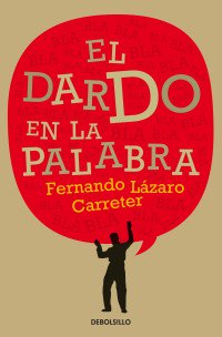 librosconclase's tweet photo. EL DARDO EN LA PALABRA
De él se ha dicho:
Casi tan certero, divertido y valiente como un nuevo Don Quijote.
He aquí una lección de periodismo que vale por todo un libro de estilo.
Abra este libro por donde quiera. Le divertirá y le hará seguir leyendo.
https://t.co/wMXZikWxhD https://t.co/uipX8HtKsl