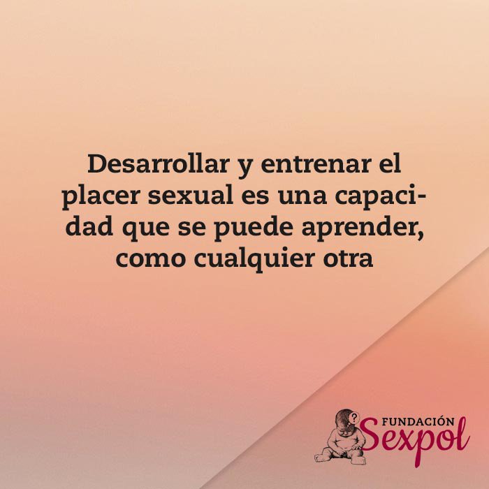 FundacionSexpol's tweet photo. Buenas noticias: ¡El placer se entrena! https://t.co/5Dy5oGNhZS