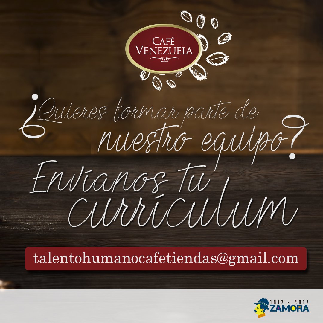 CafedeVenezuela's tweet photo. Aun tienes oportunidad de enviarnos tu CV #Baristas #Cocineros #Mesoneros #ContadorPublico #Administrador #TecnicoEnInformatica https://t.co/lo6H9sBxRL