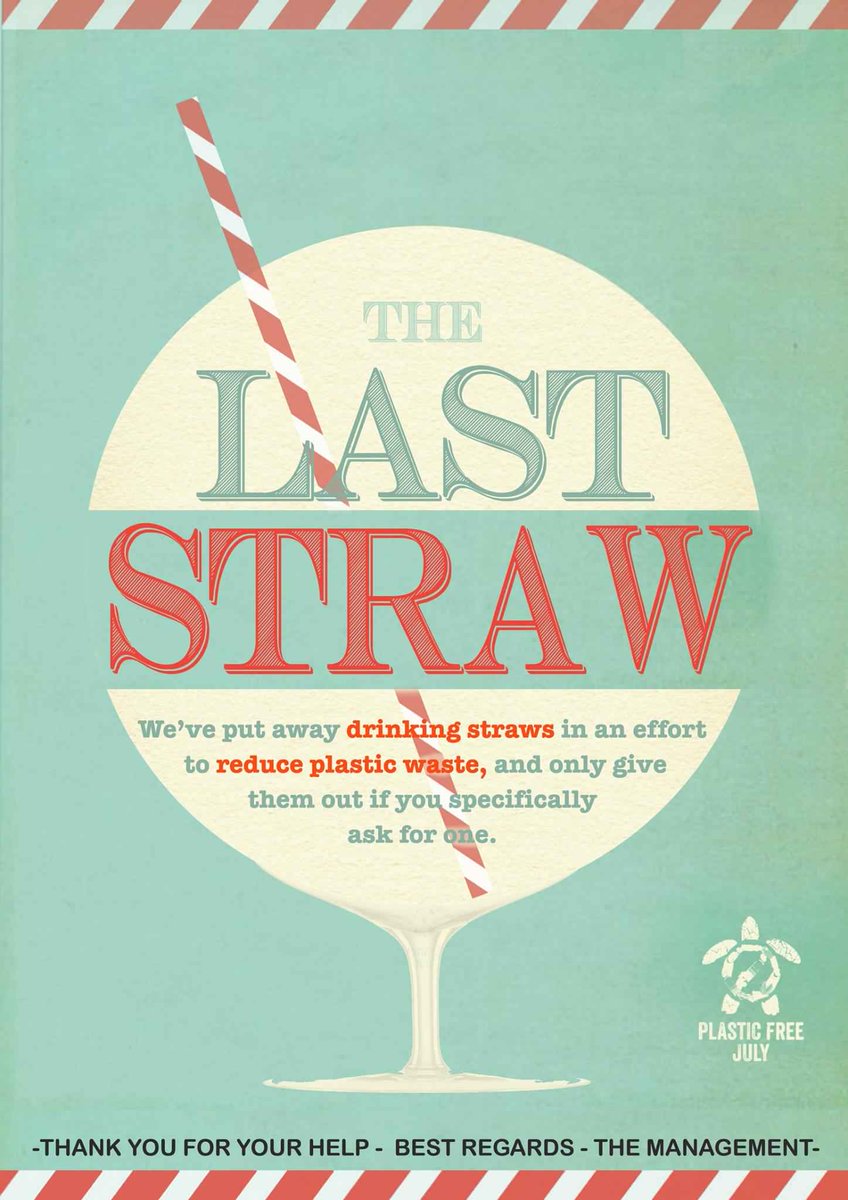 BoathouseInn's tweet photo. From today we will be joining ‘The Last Straw’ now we will only serve your drink with a straw if you request one. #TheLastStraw https://t.co/HVU78q73H4