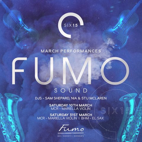 SanCarlo_Fumo's tweet photo. Oh, new month coming soon, new Fumo Sound dates are here ... get planning for March.
#Manchester #Birmingham #FumoSound #DJ #Violin #Sax #livemusic @Six15AM @six15events https://t.co/zoXAliwhqZ