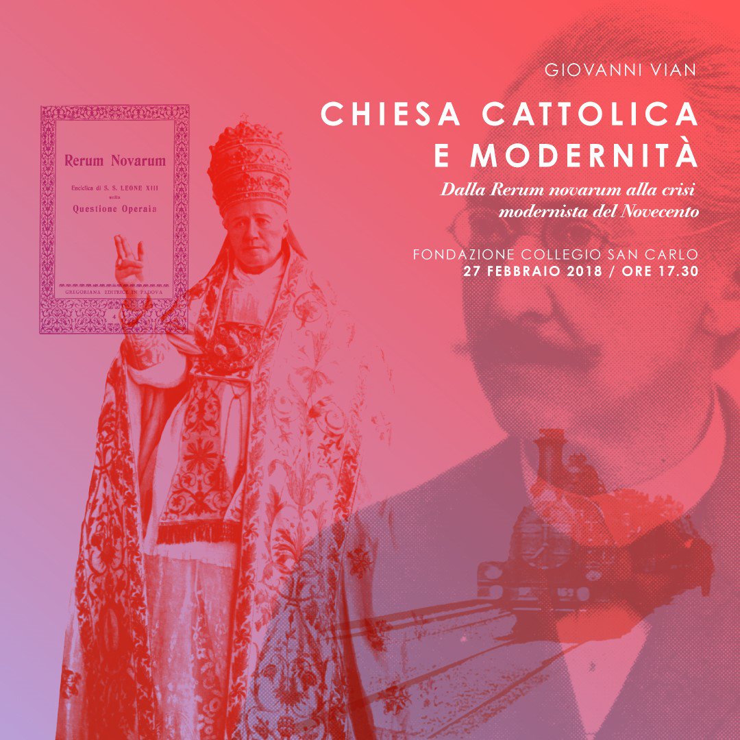 Il conflitto tra Chiesa cattolica e modernità!
Oggi alle 17.30, con il prof. #GiovanniVian alla #FondazioneSanCarlo.
▶ ow.ly/fGzf30iAMPX