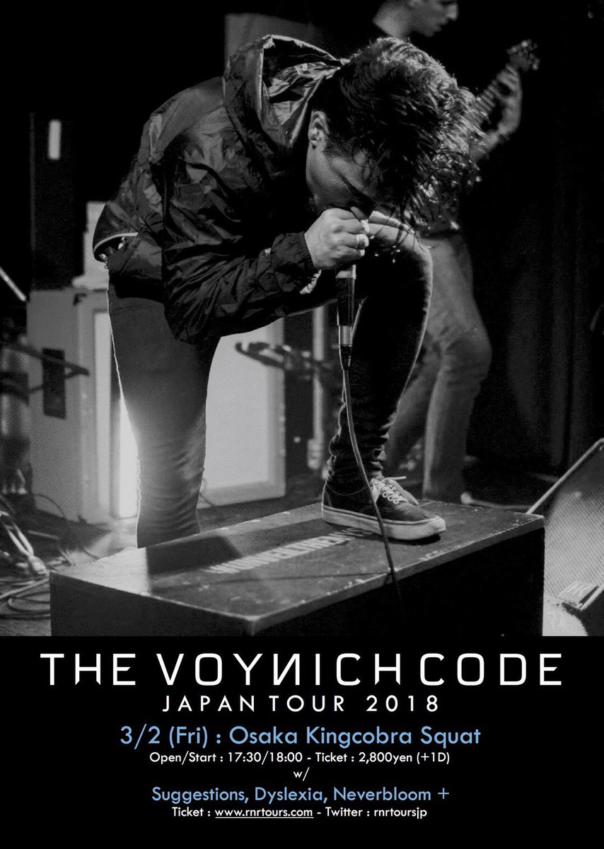 Neverbloom_jp's tweet photo. 【告知】
いよいよ明日から
The Voynich Code JAPAN TOUR 2018
が始まります！
w/Neverbloomにしていただいた関係者の方には感謝しかありません！
良いツアーになること間違いないです！
取り置きがまだの方はギリギリまで受け付けているので是非！ https://t.co/BXjyNMJl0Y