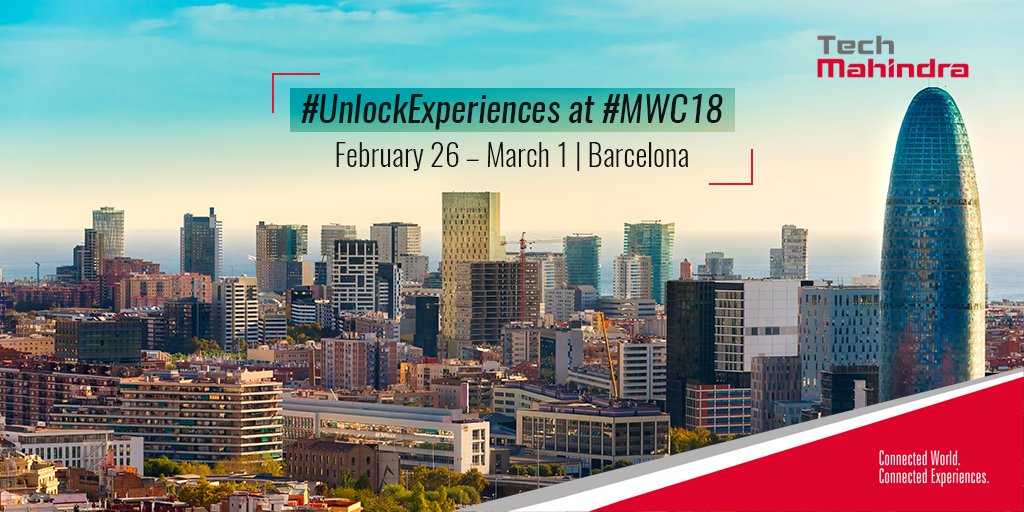 tech_mahindra's tweet photo. Hola, Barcelona! Connect with @tech_mahindra at #MWC18 #MWLIVE to #UnlockExperiences on Networks of the Future! https://t.co/I2s2JbYmUD