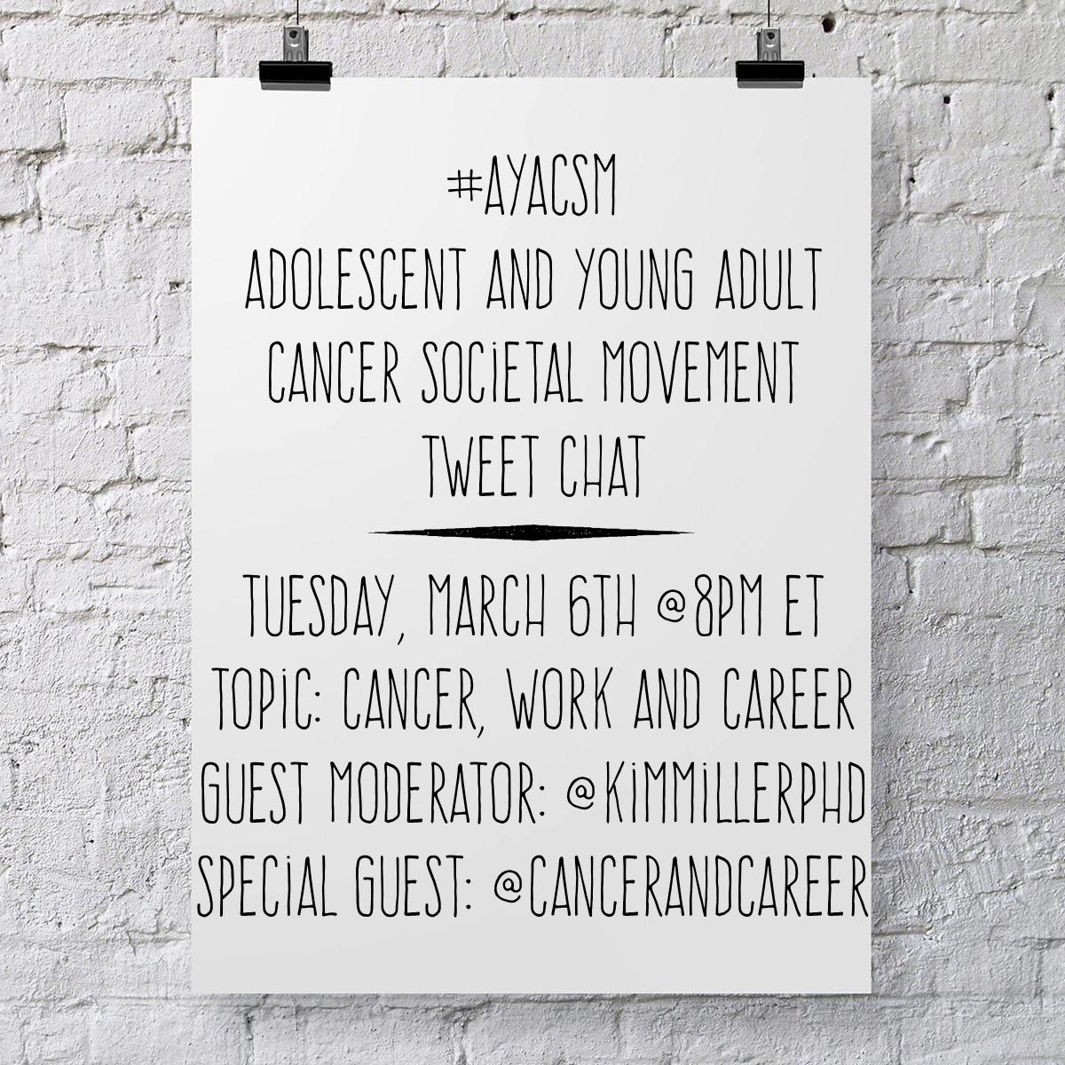 EK_Drake's tweet photo. There's a special #AYACSM (Adolescent and Young Adult Cancer Societal Movement) tweet chat taking part next Tuesday at 8pm ET! @KimMillerPhD will be moderating &amp; @CancerAndCareer will be our special guest! 
Topic: Cancer, Work and Career
ALL are welcome to participate!
#YACancer https://t.co/WiiuZLK9K7