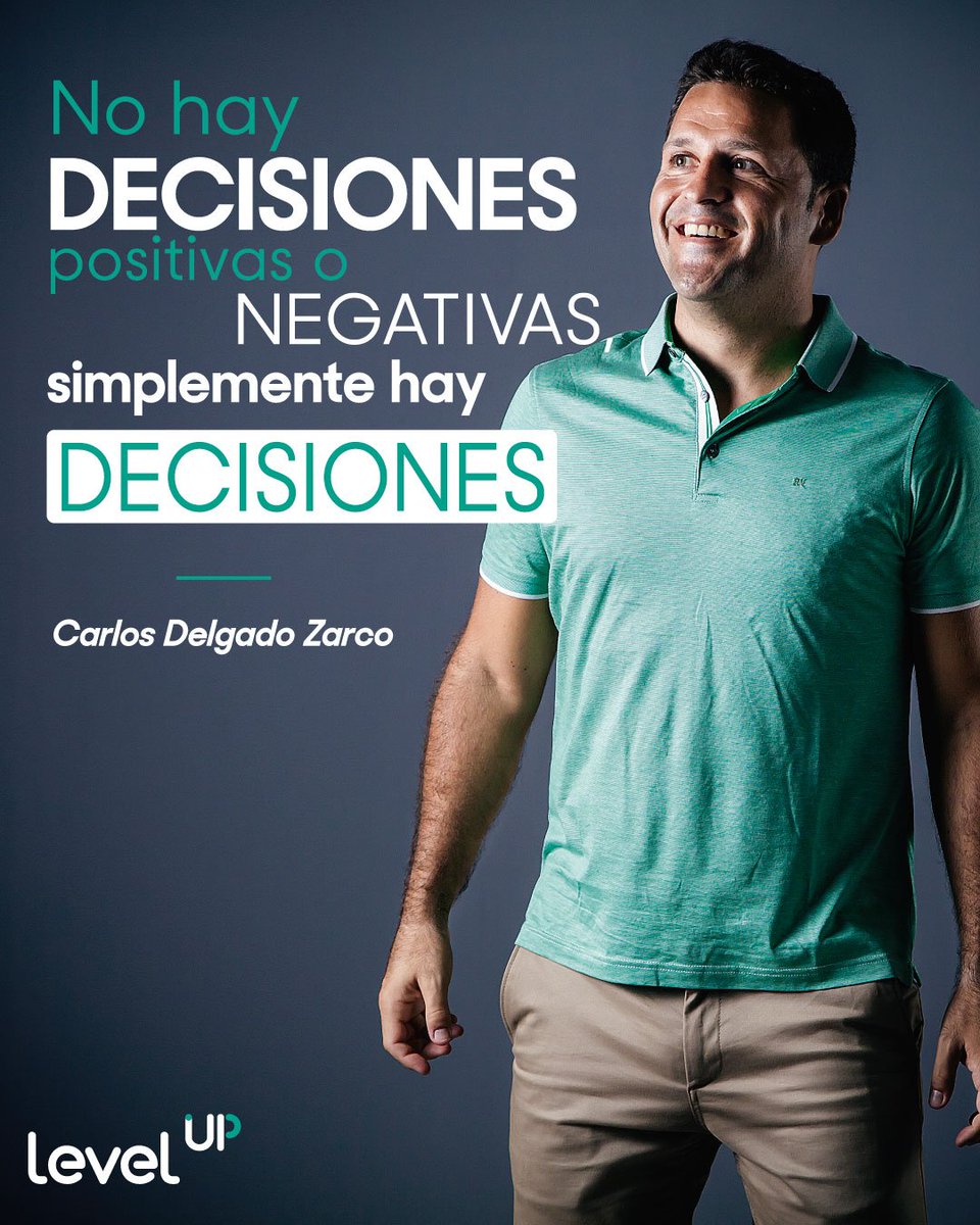 LevelUPNegocios's tweet photo. 🔵¿Eres capaz de tomar decisiones? 🔵 Las decisiones no son positivas o negativas, solamente son decisiones y tenemos que aprender de ellas. @cdelgadozarco #FrasesLevelUP #PositivosUP https://t.co/6uOA7e21c8
