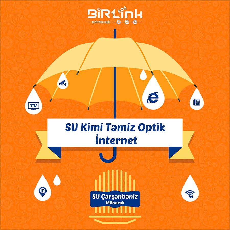 birlink1's tweet photo. Su Çərşənbəniz mübarək! 
  https://t.co/DzuFqHpqh1
 #BİRLink #FTTH #Enginet #internet #IPTV #SmartTV #FiberOptik https://t.co/ELu9eawnMr