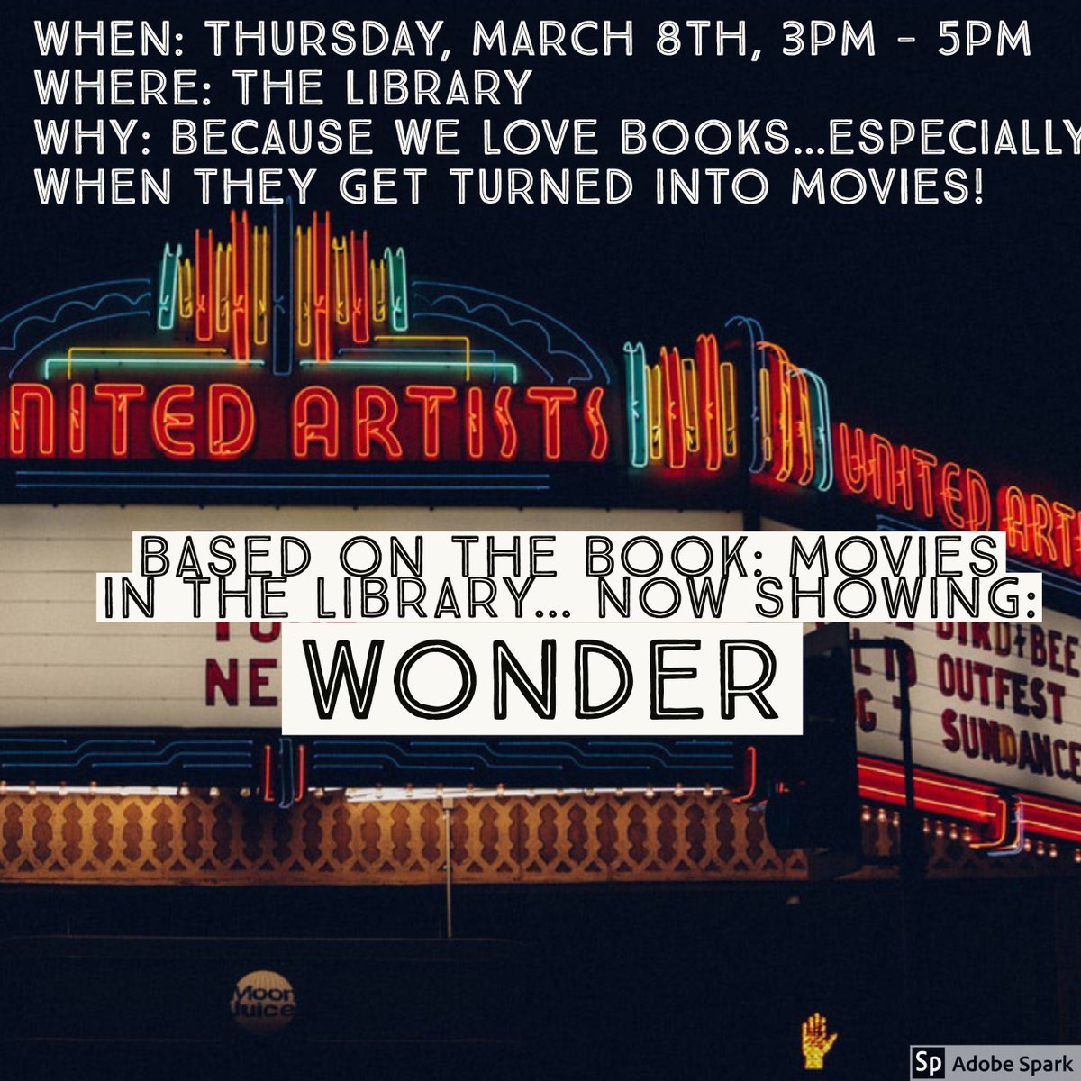 Library_ASM's tweet photo. It was so much fun the first time, we just have to do another #basedonthebook movie night in the Library! Join us on 3/8 after school to watch the adaptation of Wonder by @RJPalacio https://t.co/6gAt7CUbbb