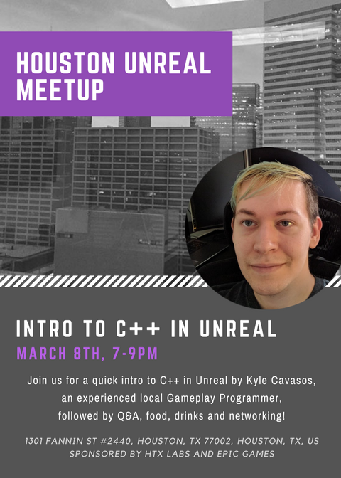 UnrealMeetupHTX's tweet photo. The Houston UEMeetup has a special guest speaker - this time it's Kyle Cavasos, Gameplay Programmer, with an Intro to C++ in Unreal!

The short presentation will be followed by Q&amp;A, food, drinks and networking! We hope to see you there!

Please RSVP here:
https://t.co/71G7BSVSoS https://t.co/kLLq52jXsc