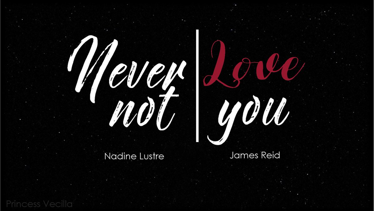 @JaDineNATION 
#NeverNotLoveYou 
#NNLYDesignContest