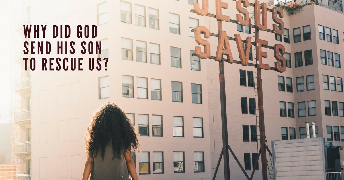Catechism2017's tweet photo. Why did God send His Son to rescue us?  https://t.co/fYgUB5x6TF https://t.co/00y4EKgv2A