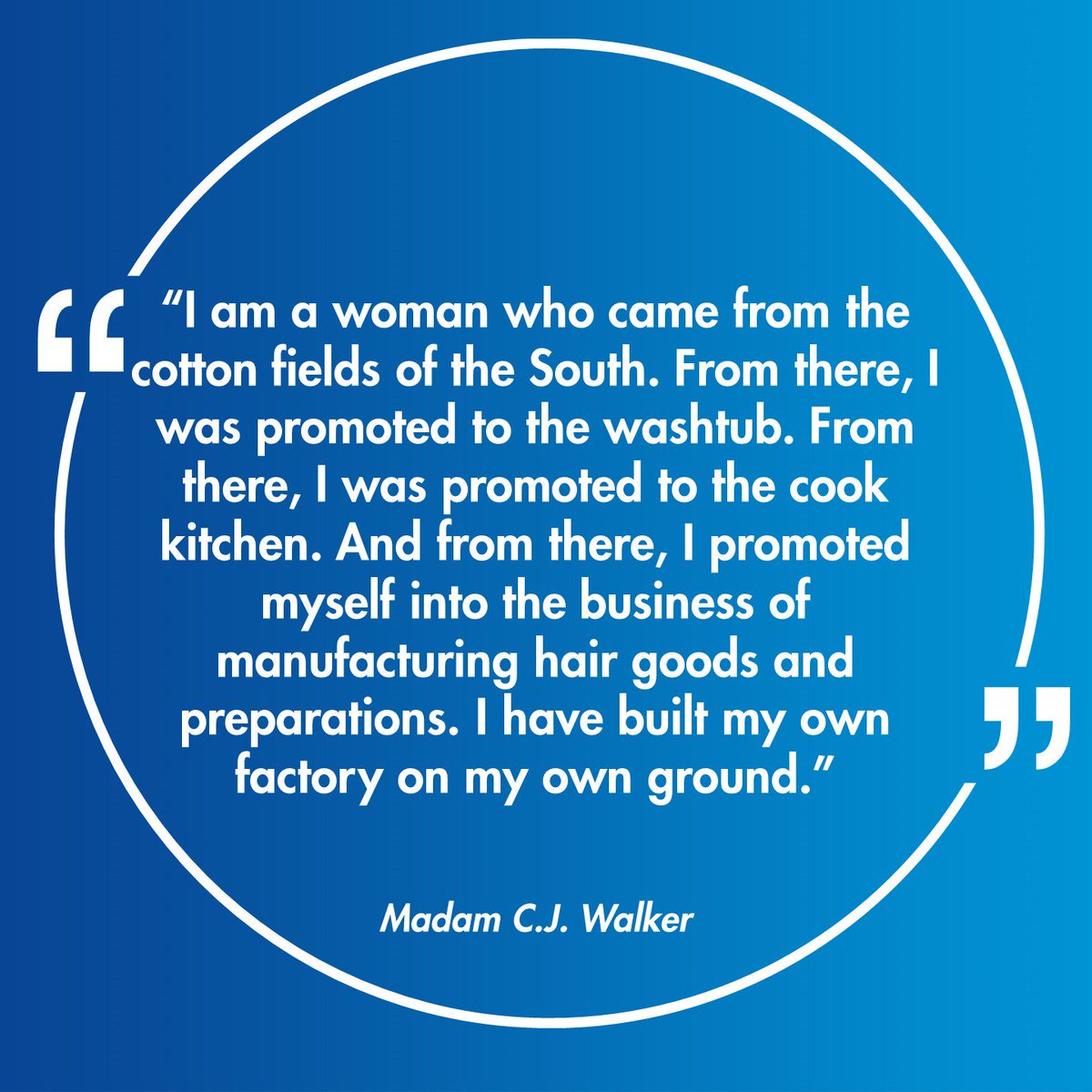 “I am a woman who came from the cotton fields of the South. . . . And from there, I promoted myself into the business of manufacturing hair goods and preparations. I have built my own factory on my own ground.” Madam C.J. Walker #BlackHistoryMonth