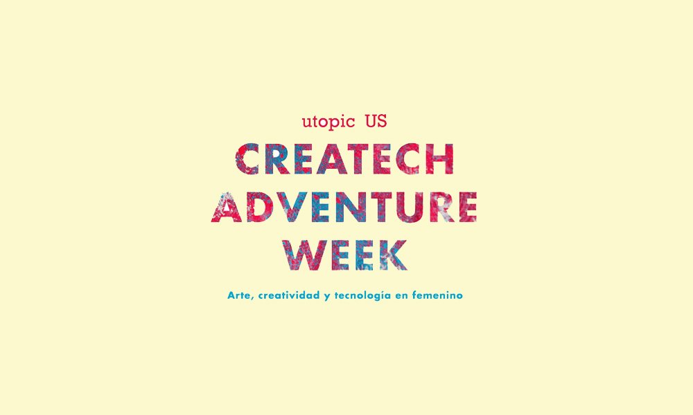 notodo_'s tweet photo. Arte, creatividad y tecnología desde la experiencia femenina: desde @utopic_us reúnen a emprendedoras y creadoras para celebrar la #CreatechAdventureWeek: https://t.co/FsGjuJQo5B https://t.co/8xKPoxXUZ6