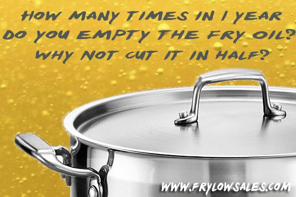 Tired of this .. you gotta be ... frylowsales.com   Double fryer oil life with better tasting fried food - guaranteed.