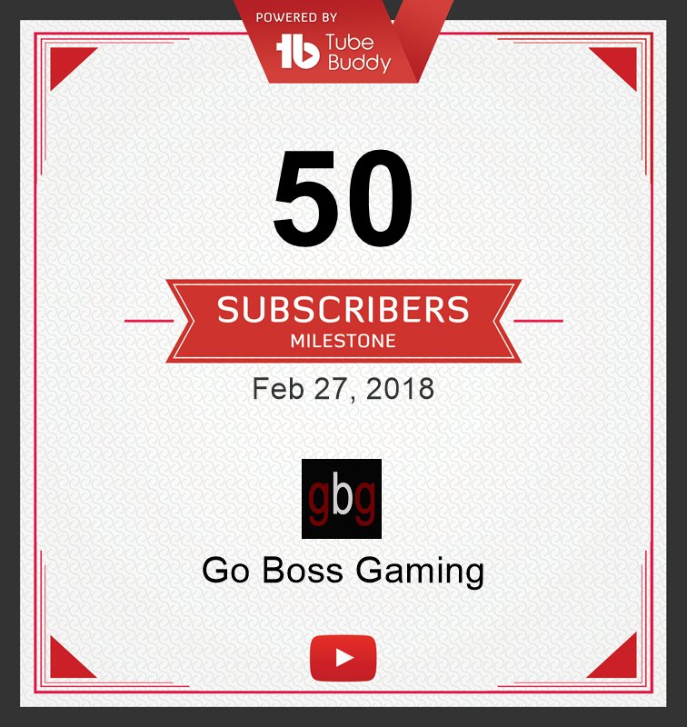 GoBossGaming's tweet photo. Just hit #50 Subs!  I know it's a tiny #milestone but I'm very grateful to everybody that has shown support so far.  Anybody that has been through this, I'm sure could understand that every little milestone counts when your channel is this small.  Thank You All 😎 https://t.co/GRJGarewgz