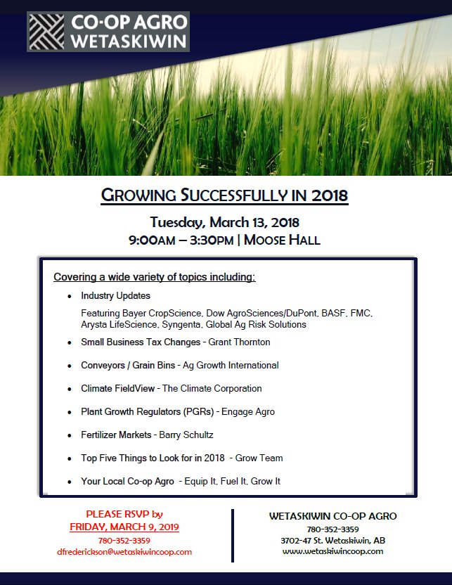 CoopAgroWetask's tweet photo. Our 'Growing Successfully in 2018' meeting is only 2 weeks away! Make sure you register to save your spot! @RGerrard20 @maplehorst @DFrederickson21 @ChrisHCoop2 @WetaskiwinCoop #Plant18 #Grow18 #CdnAg #EquipIt #FuelIt #GrowIt https://t.co/nusTN13clT