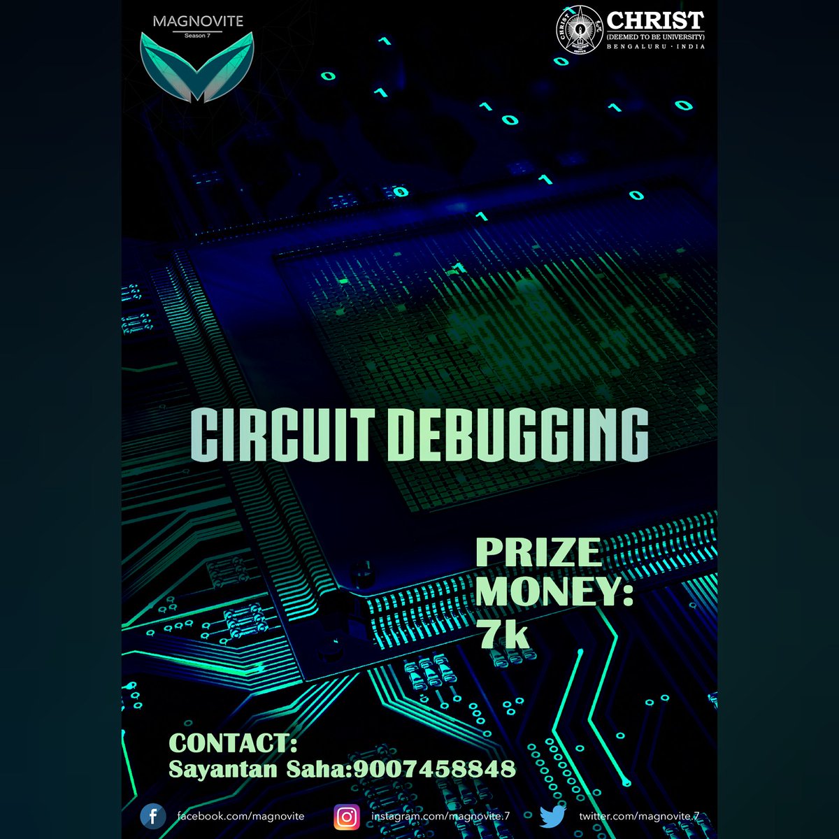 MagnoviteOcta's tweet photo. #Magnovite Season 7 presents Circuit Debugging.
Come, Witness History being made!

Contact Sayantan 900745884 for further information https://t.co/jGvLliv7g0