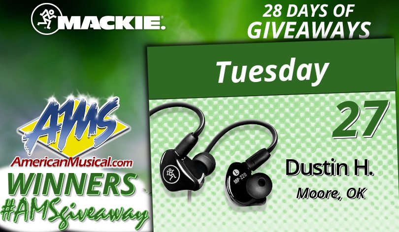AmericanMusical's tweet photo. Congrats, Dustin H. of Moore, OK, our Mackie 28 Days of Giveaways winner for 2/27.
Today is the last day to Enter for your chance to Win a pair of @MackieGear MP220 In-Ears! https://t.co/CpGucp5lfR
Final Drawing Tomorrow, Feb 28th.
--
#AMSgiveaway #MackieGear #28daysofGiveaways https://t.co/sqvxHyLtic