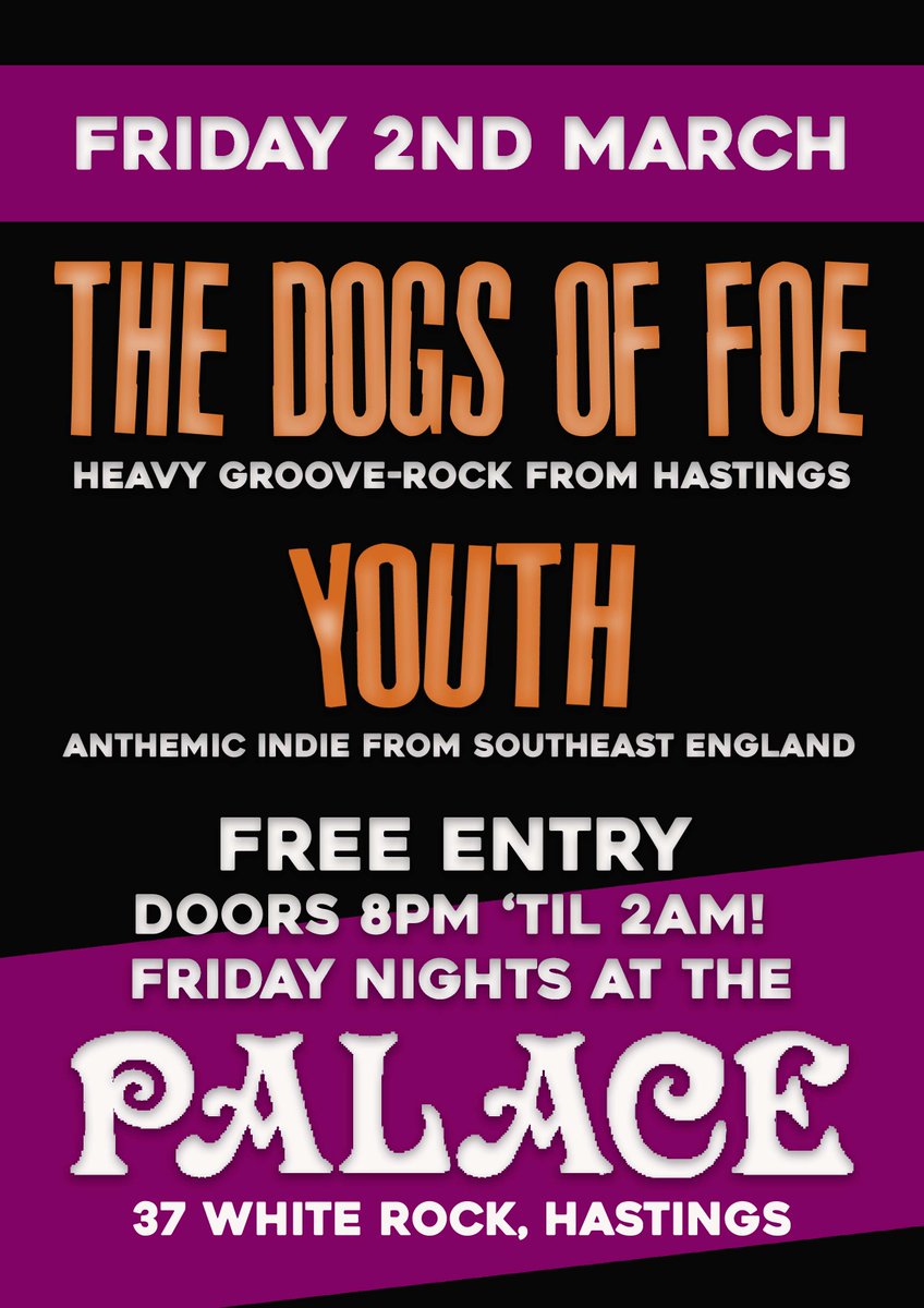 It's been a while but we're back on Twitter with plenty to chirp about! We've got <a href="/thedogsoffoe/">The Dogs Of Foe</a> + YOUTH with us this Friday from 8pm. #livemusic #palacehastings 😁