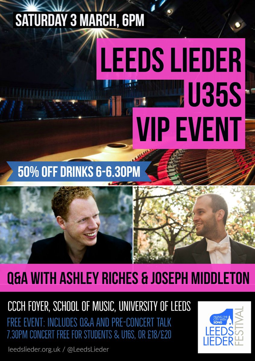 Leeds Song (Formerly Leeds Lieder) (@leeds_song) on Twitter photo Are you under 35? Join us this Saturday for our #free U35s event! Includes Q&A with <a href="/ashleyriches/">Ashley Riches</a> & <a href="/jpianomiddleton/">joseph middleton</a> ahead of their concert @UoLConcerts /50% off drinks/FREE student entry to the concert. Book now: bit.ly/2F6tE3o and please share! #leeds #music Are you under 35? Join us this Saturday for our #free U35s event! Includes Q&A with <a href="/ashleyriches/">Ashley Riches</a> & <a href="/jpianomiddleton/">joseph middleton</a> ahead of their concert @UoLConcerts /50% off drinks/FREE student entry to the concert. Book now: bit.ly/2F6tE3o and please share! #leeds #music