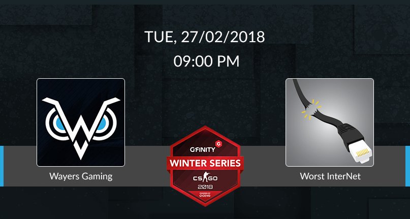 WayersGaming's tweet photo. [#eSports  @cevo  @Gfinity ]

3 matchs ce soir pour notre roster #CSGO 

21h vs Worst InterNet
22h vs @Fen1x_eSports 🇪🇸
23h vs @Revelation_gg 🇬🇧

#GoWayers #LeagueCup https://t.co/JMxHU8ayBi