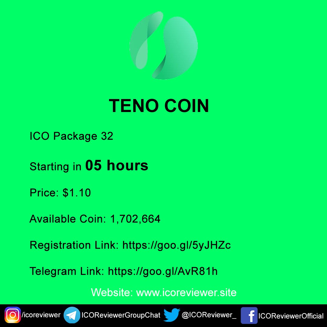 ICOReviewer_'s tweet photo. ICO Package 32 of Teno Coin will be live in 5 hours.
Price $1.10
Available Coins: 1,702,664
Registration Link: https://t.co/4bZu9VFk5M
Join the Telegram group for updates on Teno Coin: https://t.co/wC633K7s1f
Regards,
#ICOReviewer #tenocoin #ICO
Website: https://t.co/oe50fsbqQr https://t.co/4nqW6d2Tbo
